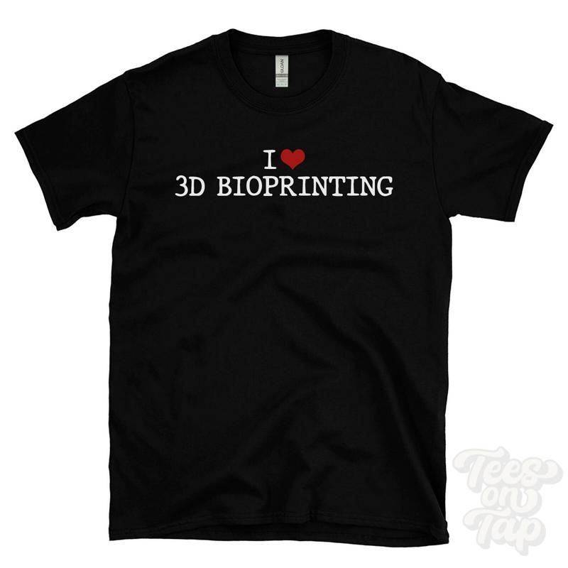 3D Printing Technology - J'AIME 3D BIOPRINTING T-SHIRT coeur biotechnologie